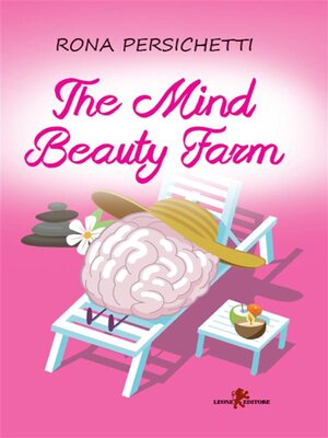 cover image of The Mind Beauty Farm